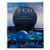 Image 1 : A 1982 Walt Disney's EPCOT Book.