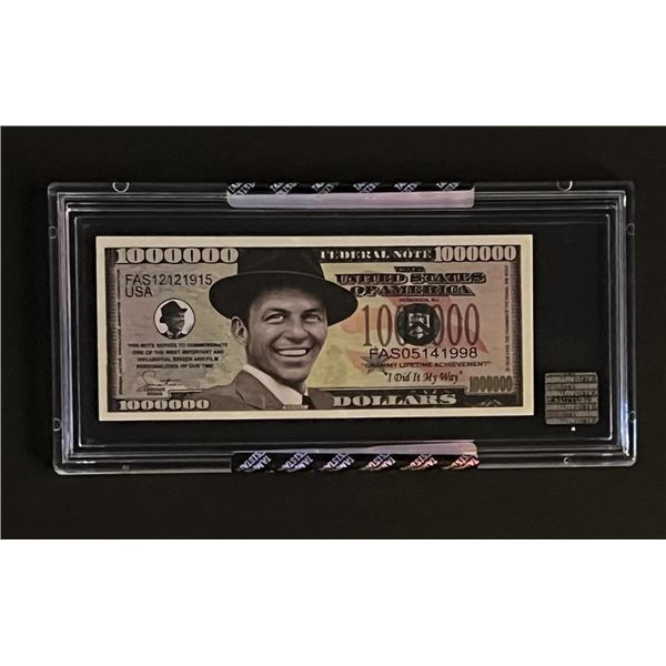 Frank Sinatra Limited Edition Encapsulated 1000000 Bill