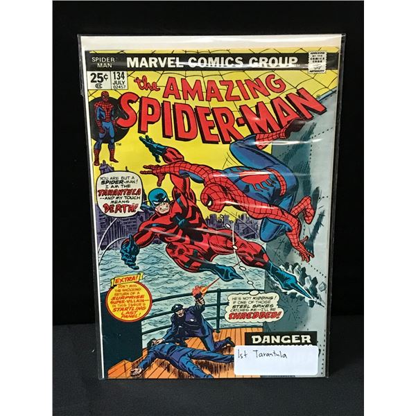 THE AMAZING SPIDERMAN #134 1ST TARANTULA - MARVEL COMICS