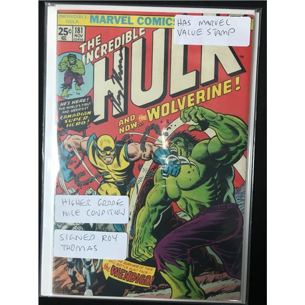BIG KEY THE Incredible Hulk NO.181 WITH MARVEL STAMP AND SIGNED BY ROY THOMAS - MARVEL COMICS