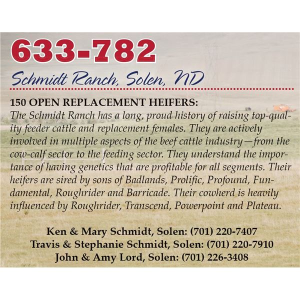 Schmidt Ranch Heifers – 75 Heifers, Avg. 745#