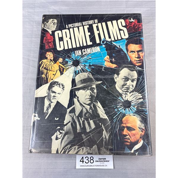 Large Hardcover Book (1975) A Picoral History of Crime Films