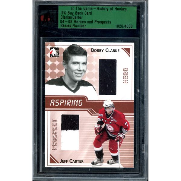 2004-05 ITG History Of Hockey Buyback Dual Jersey Bobby Clarke/Jeff Carter BV $65