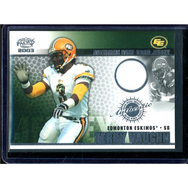 2003 Pacific CFL Game Worn Jerseys #3 Terry Vaughn