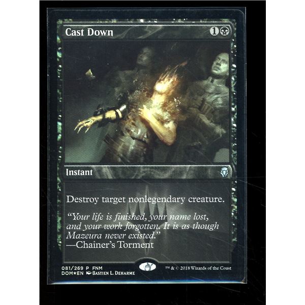 Magic the Gathering Cast Down FOIL Dominaria