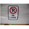 Image 1 : Unused Aluminum “No Parking in Lane” (12x18”)