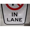 Image 3 : Unused Aluminum “No Parking in Lane” (12x18”)