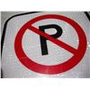 Image 5 : Unused Aluminum “No Parking in Lane” (12x18”)