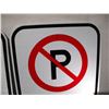 Image 3 : (2) Unused Aluminum “No Parking” Signs (12x18”).  Reflective and Non-Refl