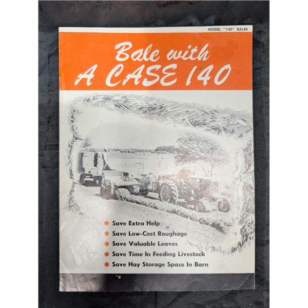 Case 140 Bale W/ a Case Brochure