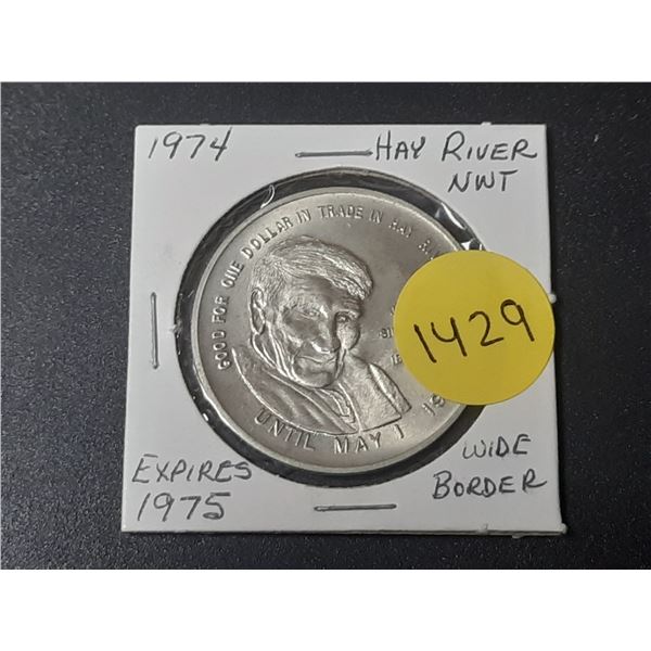 1974 Hay River NWT. Trade Dollar Copper/Nickel Token