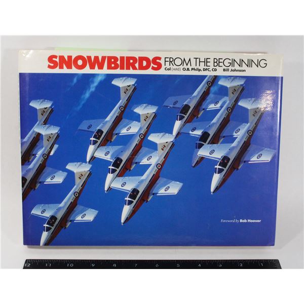 #861 Snowbirds Fron the Beginning Reference Book