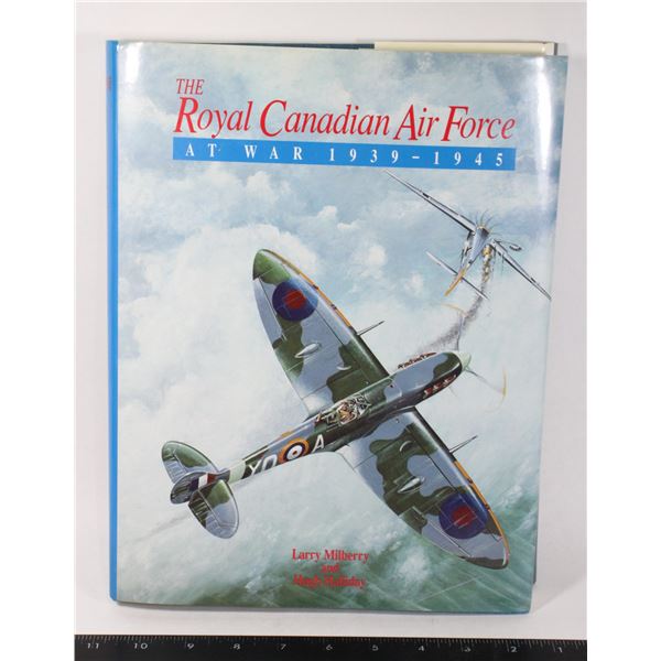 #867 Signed Royal Canadian Air Force WW2 Book