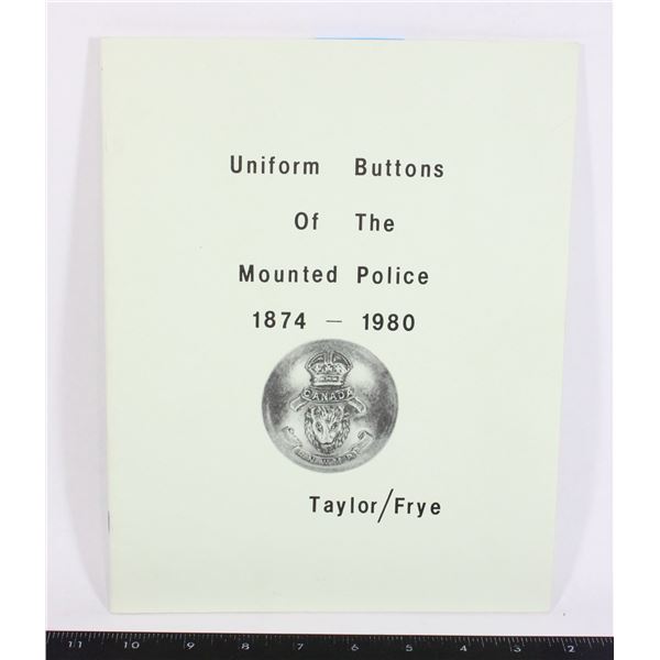 #1008 Uniform Buttons of the Mounted Police 1874