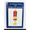 Image 1 : #1016 A collection of Georgian Medals Medal Book