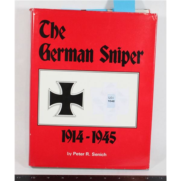 #1048 The German Sniper 1914-1945 Reference Book