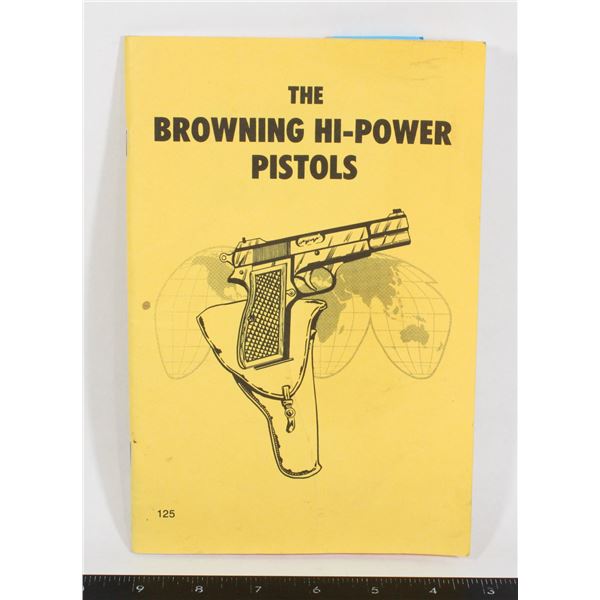#1053 Browning Hi-Power Pistols Reference Book