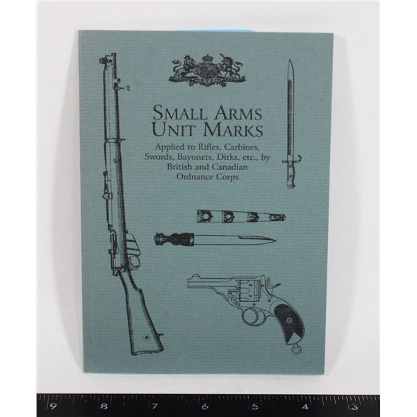 #1055 Small Arms Unit Marks Rifles Swords Bayonets