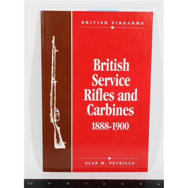 #1056 British Service Rifles & Carbines 1888-1900