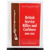 Image 1 : #1056 British Service Rifles & Carbines 1888-1900
