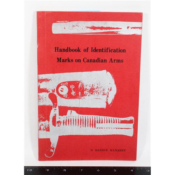 #1057 Canadian Arms Identification Handbook