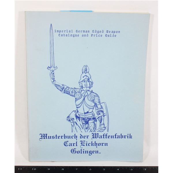 #1067 1985 Reprint Carl Eikhorn Soligen Blade Book