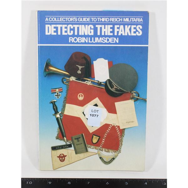 #1077 WW2 German Detecting the Fakes Reference