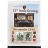 Image 1 : #1107 21st Army Group Normandie 1944 Book