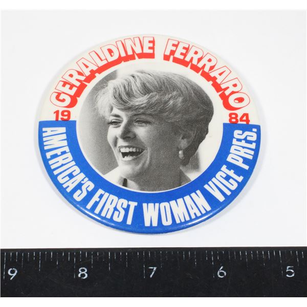 #1550 1984 Gerldine Ferraro Vice President Pin
