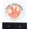 Image 1 : #1602 Emerson Manitoba RCMP Centennial Button