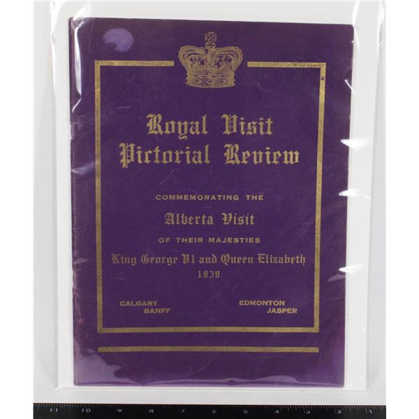 #1725 Alberta Visit Royal Visit Pictorial 1939