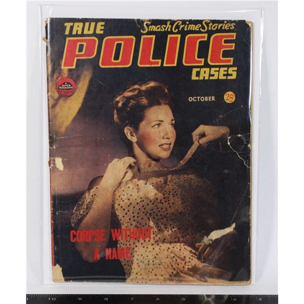 #1743 True Police Cases October 1946 Magazine