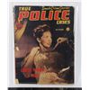 Image 1 : #1743 True Police Cases October 1946 Magazine