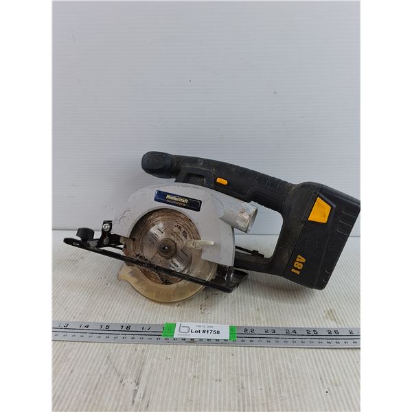 Mastercraft 18V Cordless Circular Saw - Powers On, As Is - PICK UP
