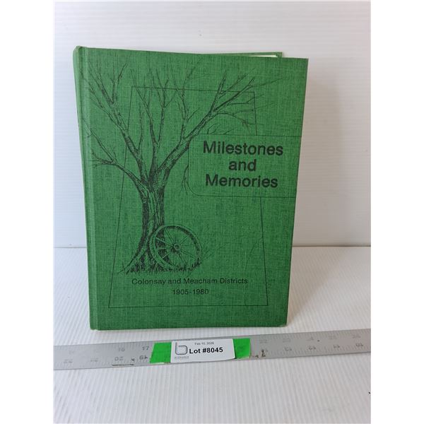 Colonsay & Meacham Districts 1905-80 History Book