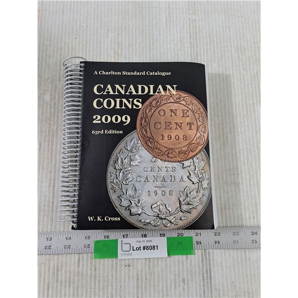 Canadian Coin 2009 Book, 63rd Edition, A Charlton Standard Catalogue
