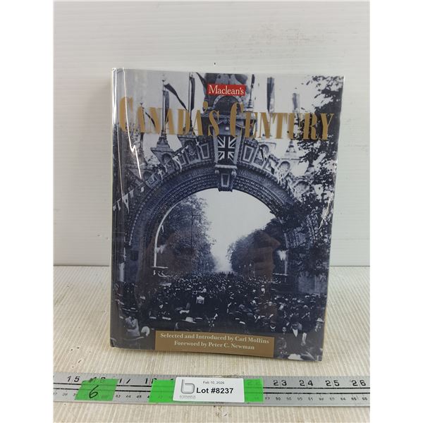 Maclean's Canada's Century Book by Peter C. Newman