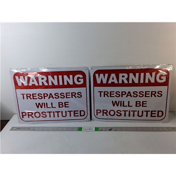 (2) Metal Trespassing Signs 15.75" x 12", Pickup Preferred