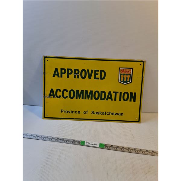 Metal Sign "Approved Accommodation" Province of Saskatchewan 22"x14" - PICK UP