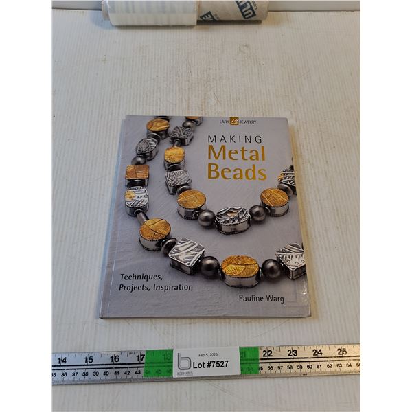 "Making Metal Beads" Book; Lark Jewlery