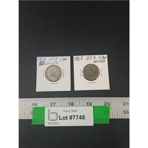 (2) 1968 Canadian Quarters, Both Nickel & Silver Versions