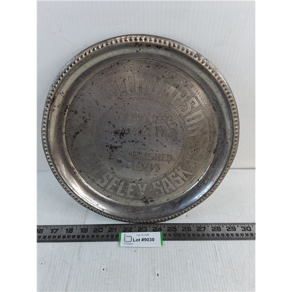 Vintage A.G.Thompson "Pioneer Hardware Firm - Wolseley, Sask" Metal Serving Tray - 12" Diameter