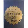 Image 2 : Rare Vintage 1929 Regina Licensed Hawker Brass Tag