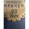 Image 4 : Rare Vintage 1929 Regina Licensed Hawker Brass Tag