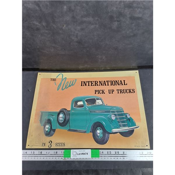 Vintage The New International Pick Up Trucks Sign 16" x 11 1/2"