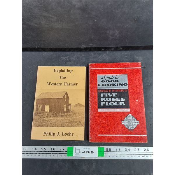 Exploiting The Western Farmer Book, Five Roses Flour Good Cooking Guide