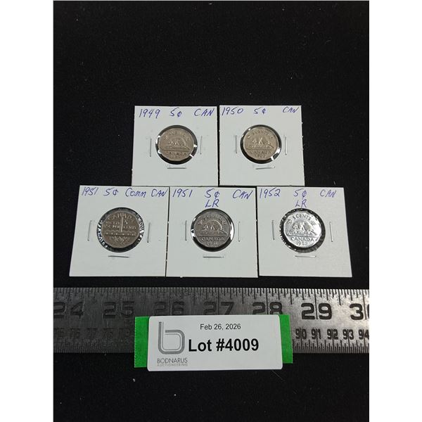 (5) Canadian Nickels from 1949-1952