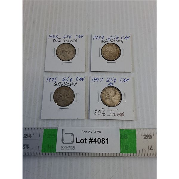 (4) Canadian Quarters- 80% Silver- 1943-44-45-47