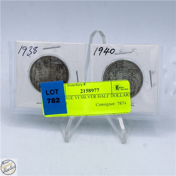 2 GEORGE VI SILVER HALF DOLLARS 1938-40