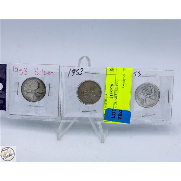 3 SILVER QUARTERS 1953
